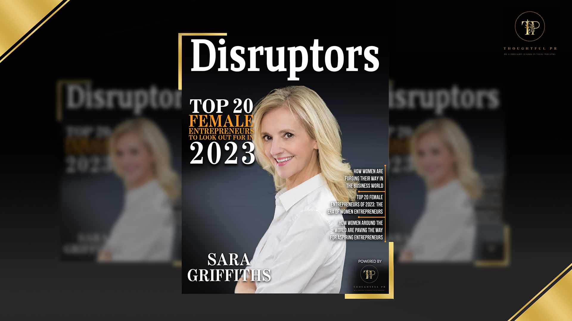 Sara Griffiths Disruptors Article Top 20 Female Entrepreneurs 2023 Montage 1920x1080